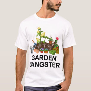Garden Gangster Funny Gardening Gardeners Plants L T-Shirt