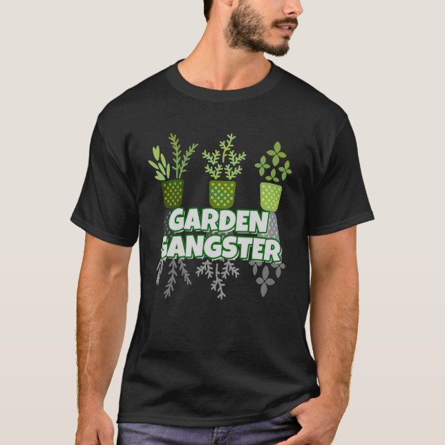 Garden Gangster T-Shirt (Front)