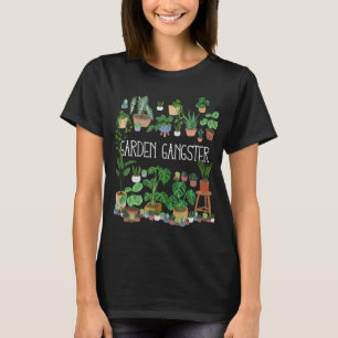 Garden Gangster T-Shirt
