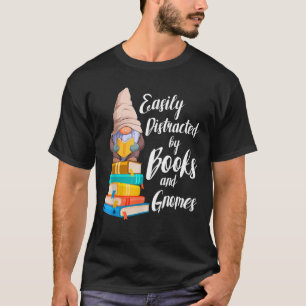 Garden Gnome Easily Distracted By Books Gnomes Boo T-Shirt