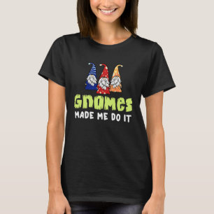 Garden Gnome  Gnomies Gardening T-Shirt