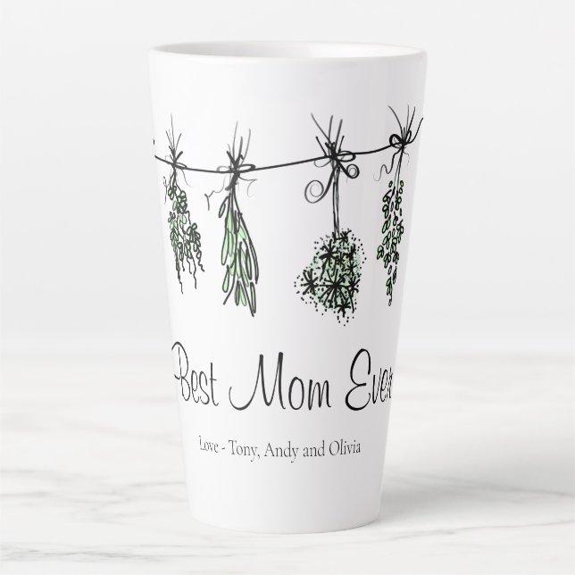 Garden Herbs sage basil thyme dill Best Mom Ever  Latte Mug (Front)