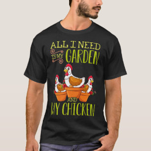 Garden I Love My Chickens Chicken Mom T-Shirt