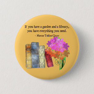 GARDEN & LIBRARY 2 INCH ROUND BUTTON