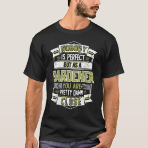 Garden Life Lawn Mowing Best Gardening Father Gard T-Shirt