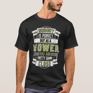 Garden Life Lawn Mowing Best Gardening Father Gard T-Shirt