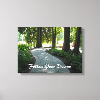 Garden Path - Follow Your Dreams Canvas Print