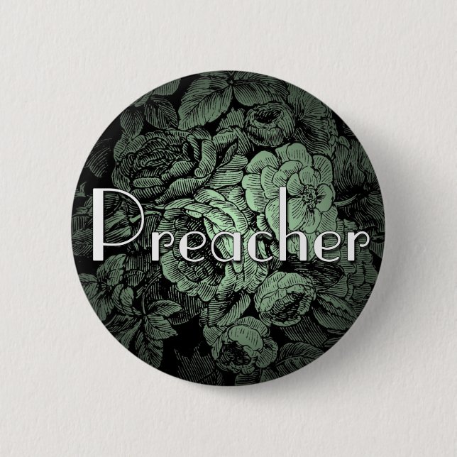 Garden Wedding Button: Preacher 2 Inch Round Button (Front)