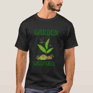 Garden Whisperer Botanical Flowers Gardening Plant T-Shirt