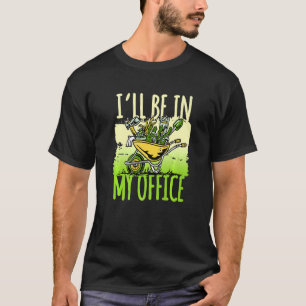 Gardener Gardening I Love Gardening Garden T-Shirt