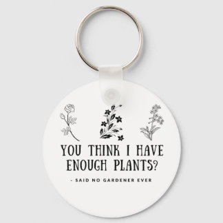 Gardener, Gardening, Plant Lover, Gifts for Garden Keychain