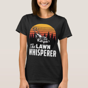 Gardener Lawn Mowing Gardening Gift T-Shirt
