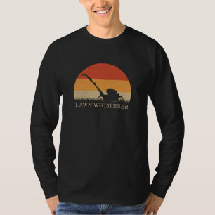 Gardener - Lawn Whisperer T-Shirt