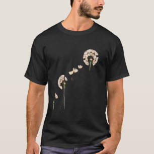 Gardener Positivity Dandelion Funny Dandelions T-Shirt