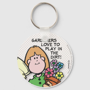 Gardeners Love To... Keychain