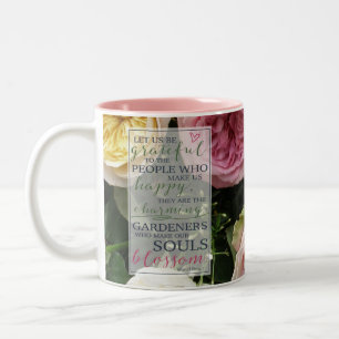 Gardeners of the Soul   Proust Quote with Roses Two-Tone Coffee Mug