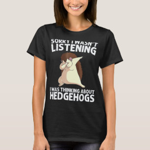 Gardening 4\Cool Hedgehog For Men Women Spiny Quil T-Shirt