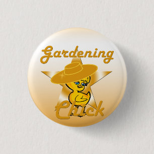 Gardening Chick #10 1 Inch Round Button