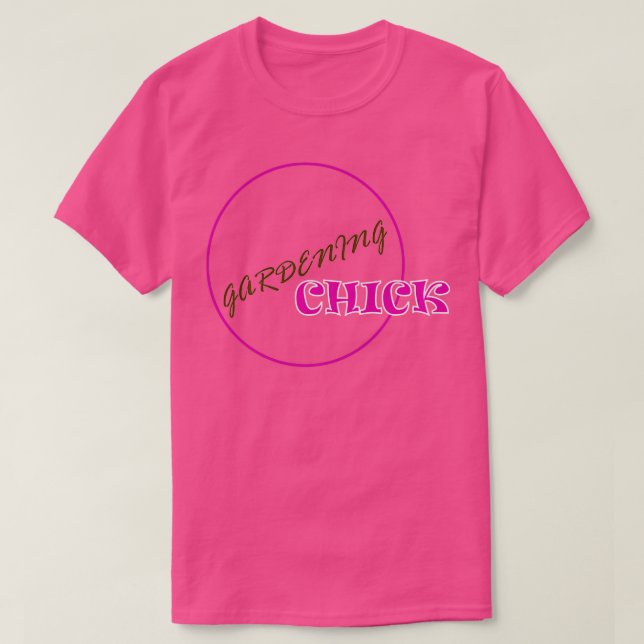 Gardening Chick T-Shirt (Design Front)