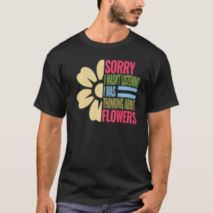 Gardening Florists Gardener For Women Floristry Fl T-Shirt