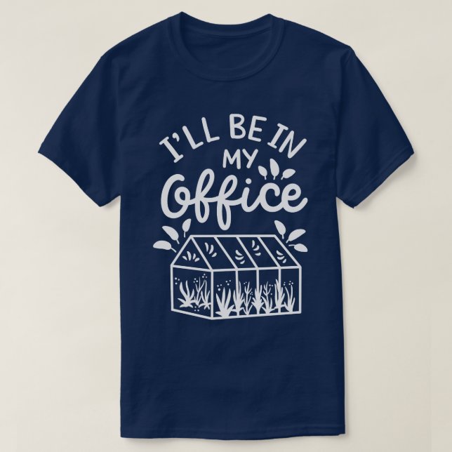 Gardening Gardener Plants Garden T-Shirt (Design Front)