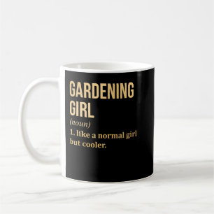 Gardening Girl Funny Saying in Gold Coffee Mug