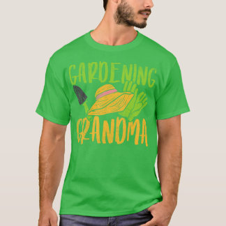 Gardening Grandma 1 T-Shirt