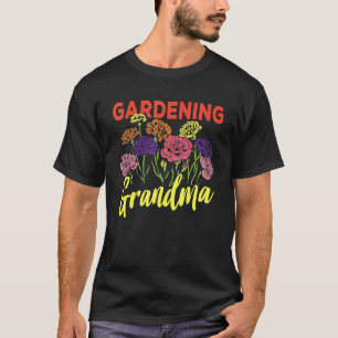Gardening Grandma Gardener Garden Granny Grandmoth T-Shirt