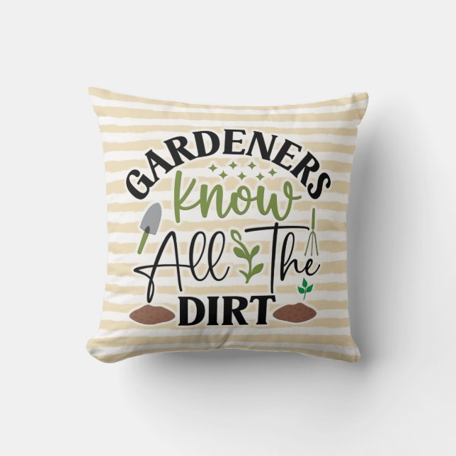 Gardening Humourous Design  Throw Pillow (Front)