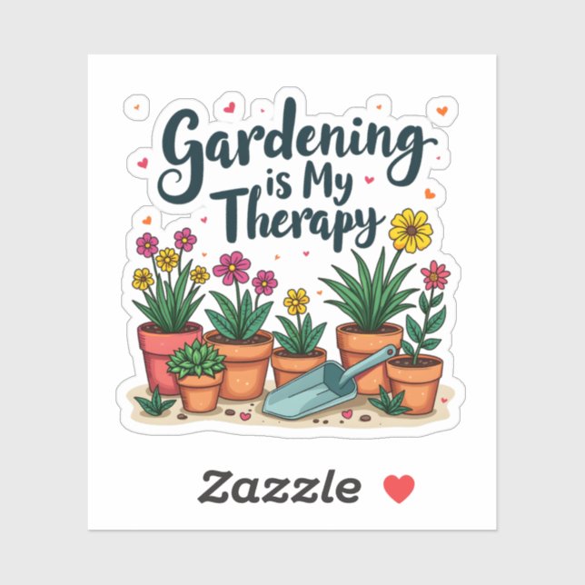 Gardening Is My Therapy Gardener Gardening Plant  (Sheet)