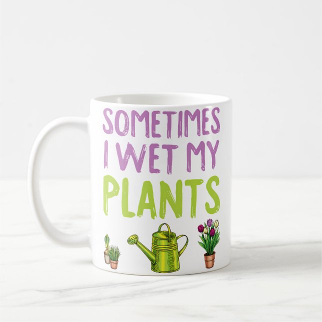 Gardening Is My Therapy Sometimes I Wet My Pants G Coffee Mug (Left)
