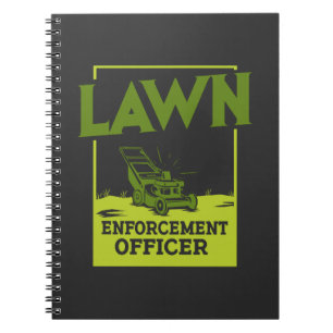 Gardening - Lawn Enforcement Officer Notebook