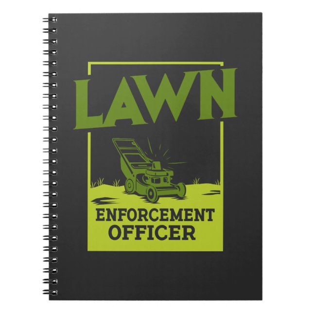 Gardening - Lawn Enforcement Officer Notebook (Front)