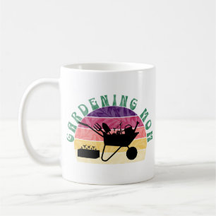 Gardening Mom Coffee Mug