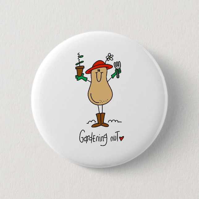 Gardening Nut 2 Inch Round Button (Front)