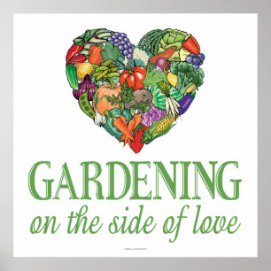 Gardening on the Side of Love Poster