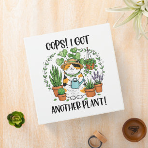Gardening Planting Cat Oops I Got Another Plant Binder