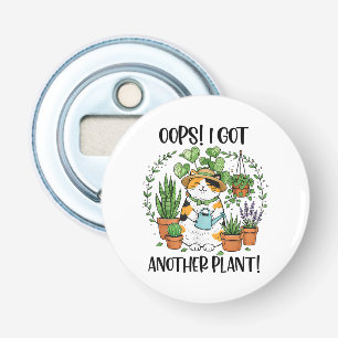 Gardening Planting Cat Oops I Got Another Plant Bottle Opener