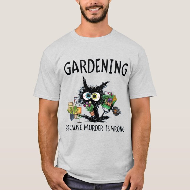 gardening T-Shirt (Front)