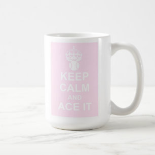 Gardez le calme et Ace le tasse dans le rose