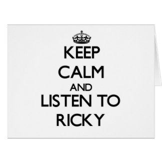Gardez le calme et écoutez Ricky