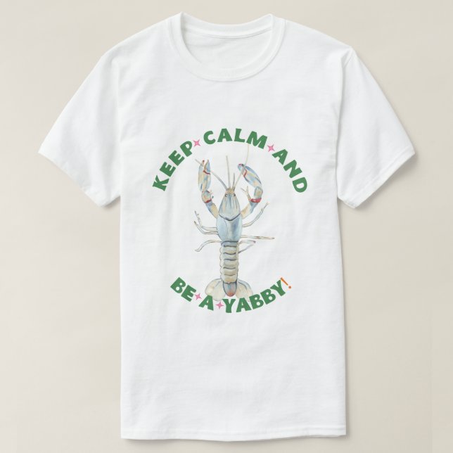 GARDEZ LE CALME ET ÊTES UN YABBY" T-shirt Homme -  (Design devant)