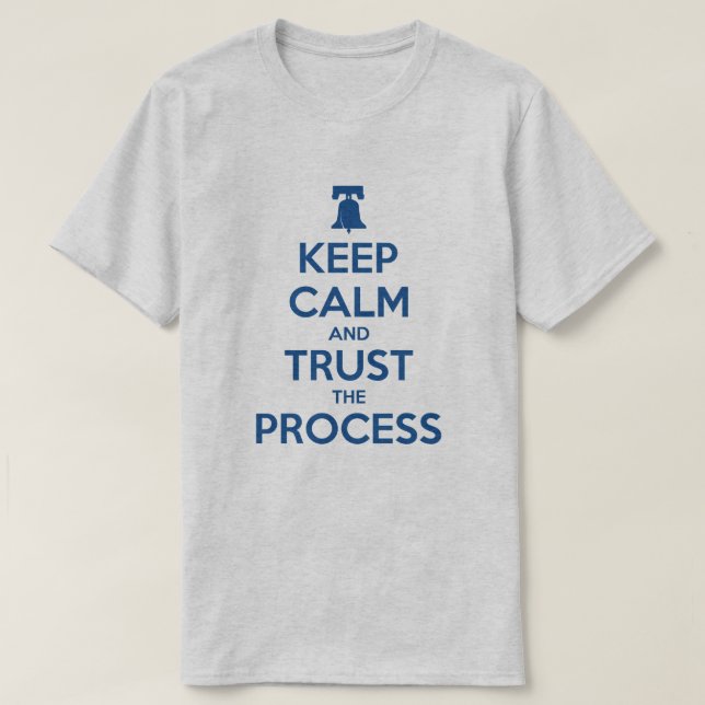 Gardez le calme et faites confiance au T-shirt de (Design devant)