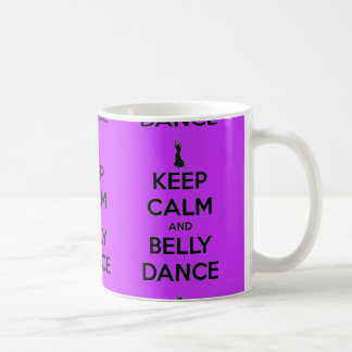 Gardez le calme et la tasse de danse de ventre