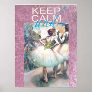 Gardez le calme et le ballet sur une affiche cadea