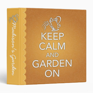Gardez le calme et le jardin sur le classeur