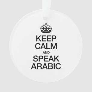GARDEZ LE CALME ET PARLEZ ARABE