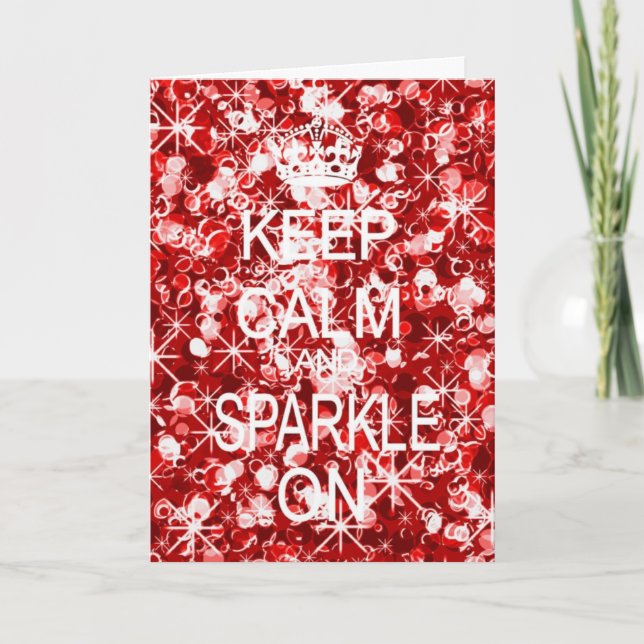 Gardez le calme et Sparkle rouge carte de Noël (Devant)