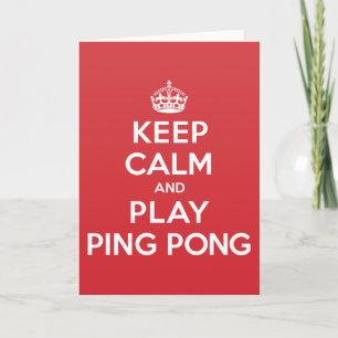 Gardez le calme Jouer Ping Pong Carte de note de b