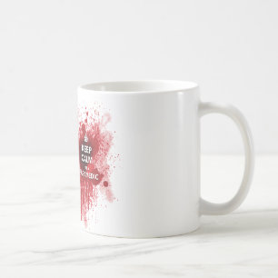 Gardez le calme que je suis une tasse de café